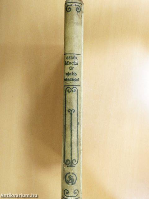 Mackó úr újabb utazásai