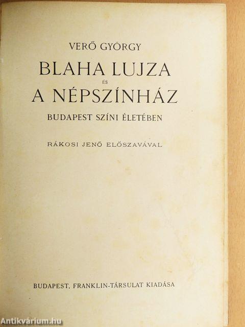 Blaha Lujza és a Népszínház