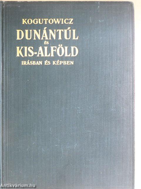 Dunántúl és Kisalföld II.