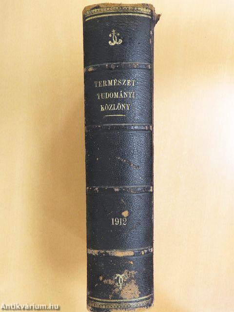 Természettudományi Közlöny 1912. január-december/Pótfüzetek a Természettudományi Közlönyhöz 1912. január-december