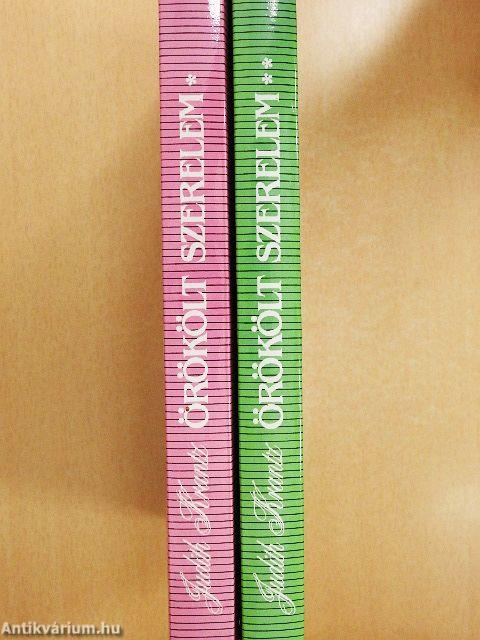 Örökölt szerelem I-II.