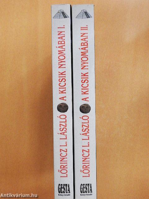 A kicsik nyomában I-II.