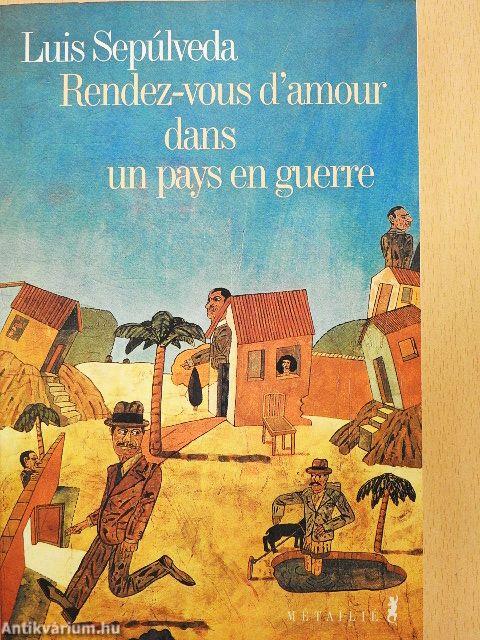 Rendez-vous d'amour dans un pays en guerre