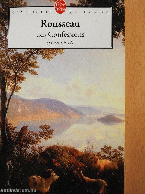 Les Confessions de J.-J. Rousseau I.