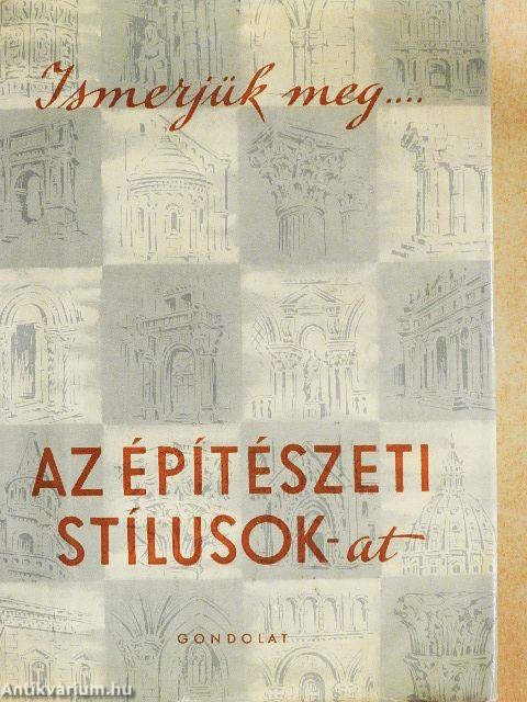 Az építészeti stílusok