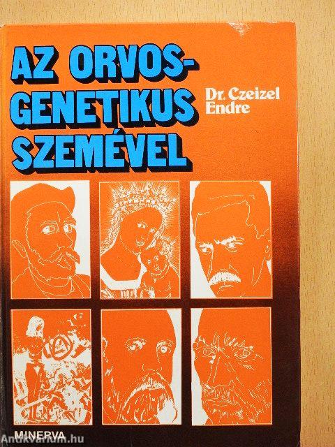 Az orvos-genetikus szemével