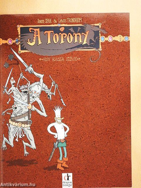 A Torony 1. - Egy kacsa szíve