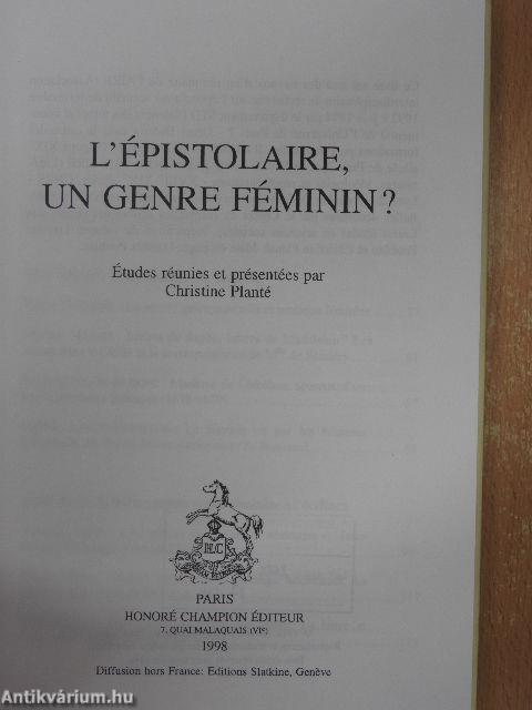 L'Épistolaire, un genre féminin?