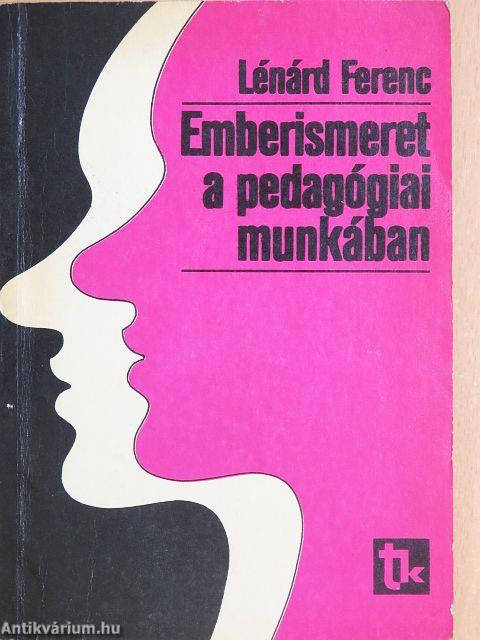 Emberismeret a pedagógiai munkában