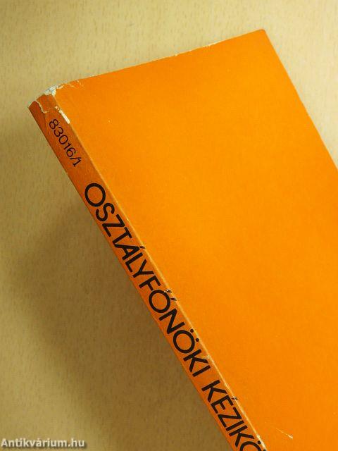 Osztályfőnöki kézikönyv az általános iskola 1-4. osztálya számára