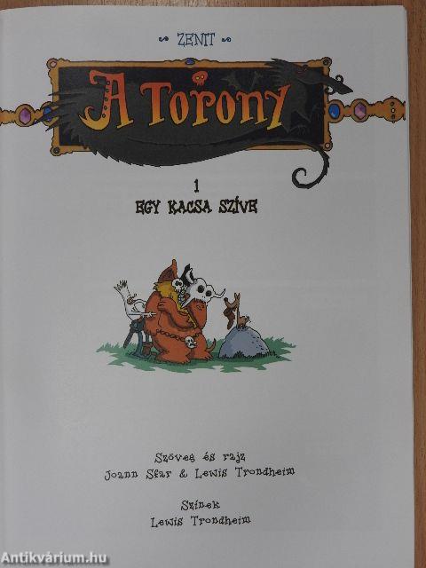 A Torony 1. - Egy kacsa szíve