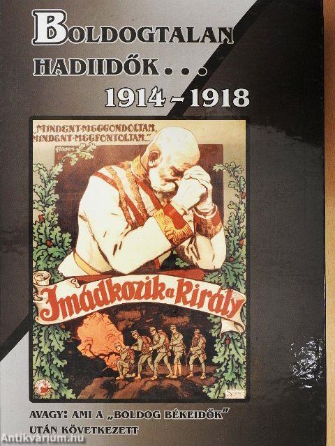 Boldogtalan hadiidők...