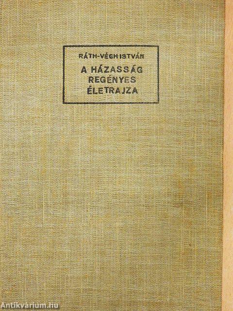 A házasság regényes életrajza