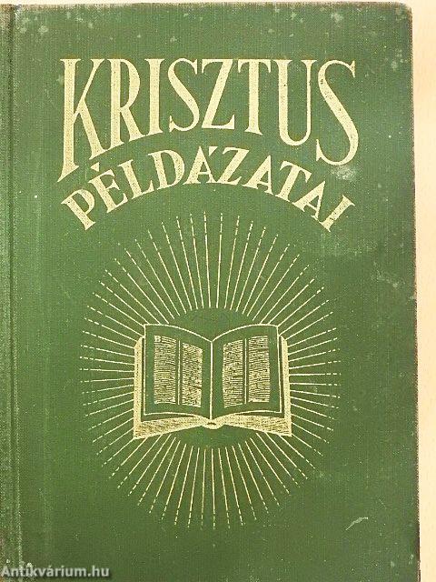 Krisztus példázatai