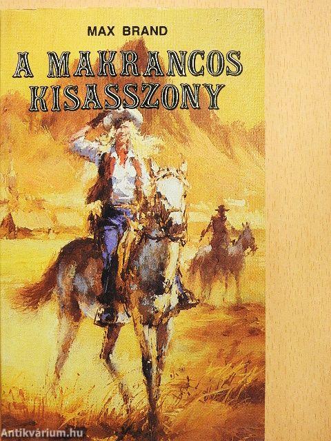 A makrancos kisasszony