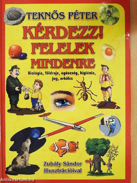 Kérdezz! Felelek mindenre