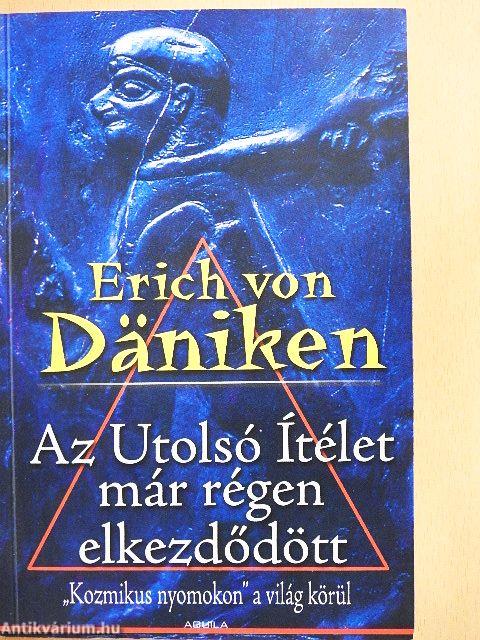 Az Utolsó Ítélet már régen elkezdődött