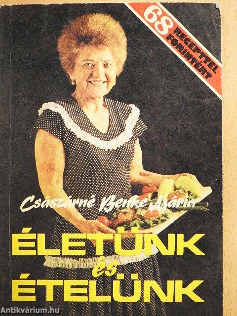 Életünk és ételünk
