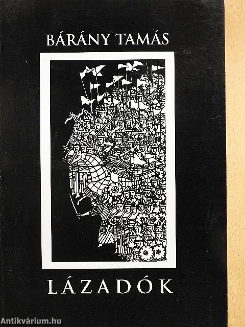 Lázadók