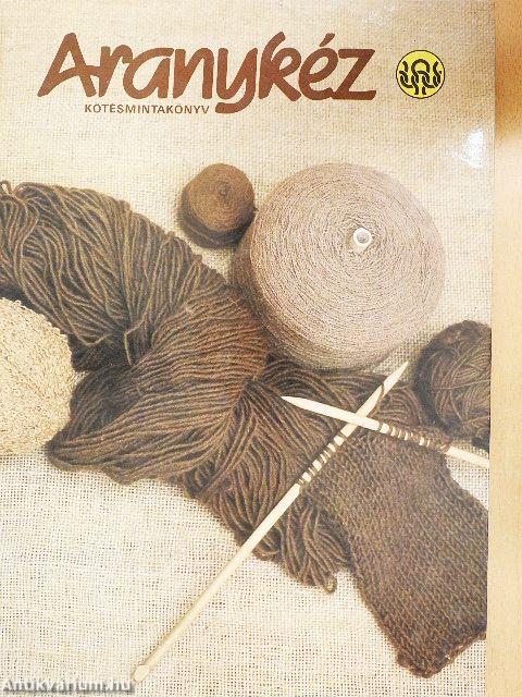 Aranykéz kötésmintakönyv