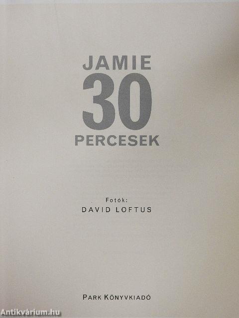 Jamie 30 percesek
