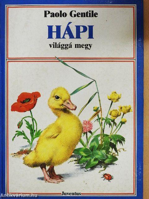 Hápi világgá megy