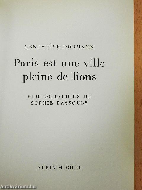 Paris est une ville pleine de lions