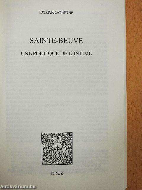 Sainte-Beuve - Une Poétique de l'Intime