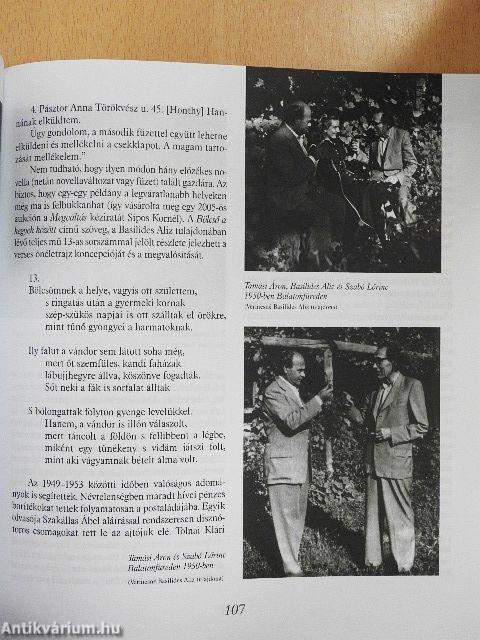 "Azért vagyunk a világon, hogy valahol otthon legyünk benne"