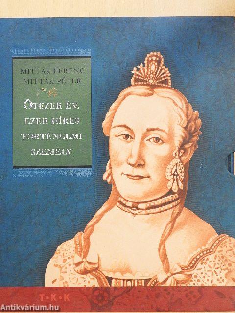 Ötezer év, ezer híres történelmi személy