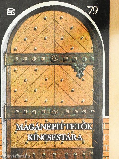 Magánépíttetők kincsestára '79