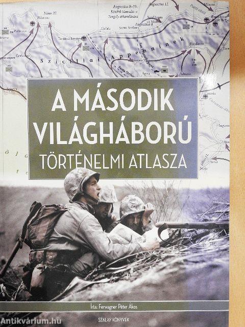 A második világháború történelmi atlasza