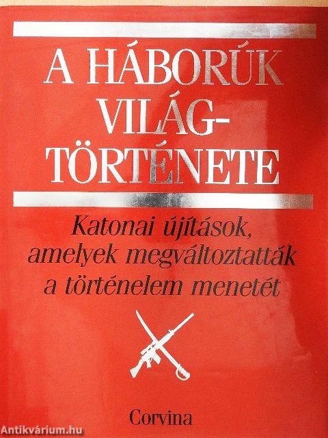 A háborúk világtörténete