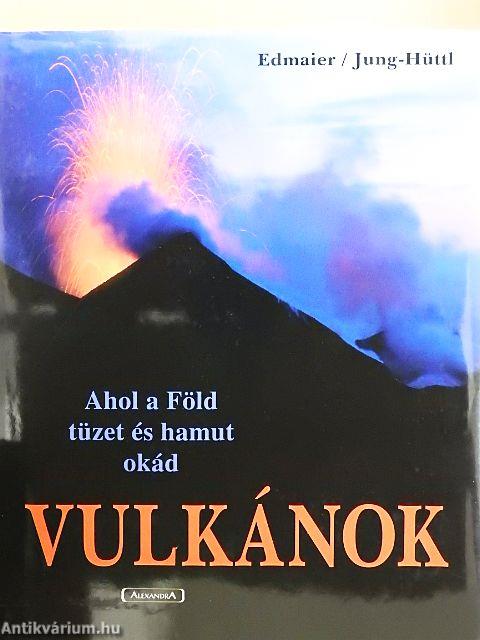 Vulkánok
