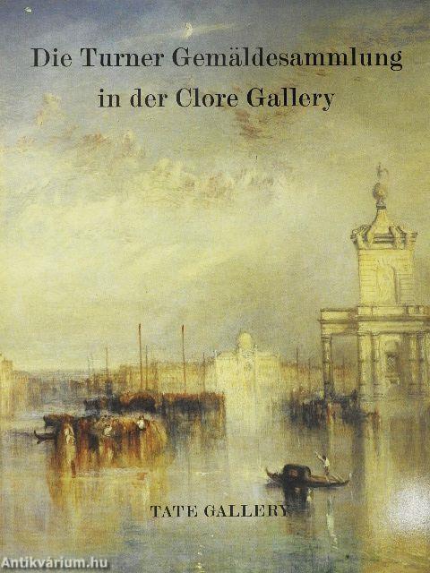 Die Turner Gemäldesammlung in der Clore Gallery