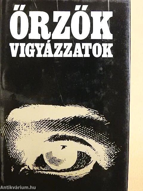 Őrzők vigyázzatok I-II.