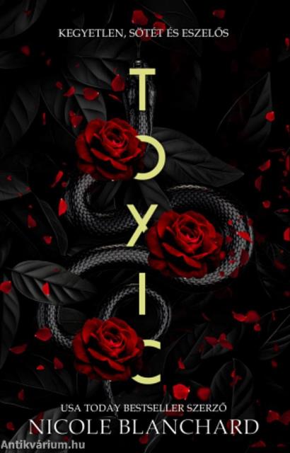 Nicole Blanchard - TOXIC