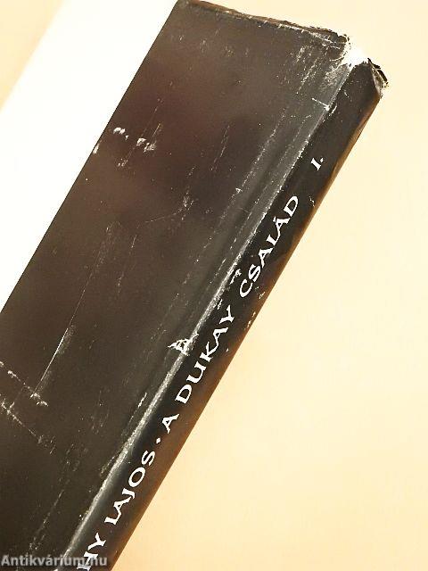 A Dukay család I-III.