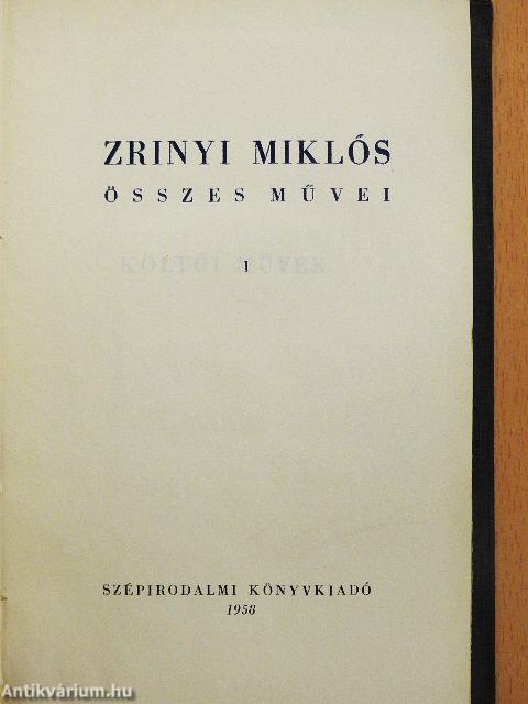 Zrinyi Miklós összes művei I-II.
