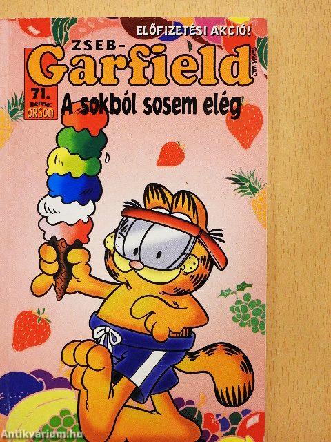 A sokból sosem elég