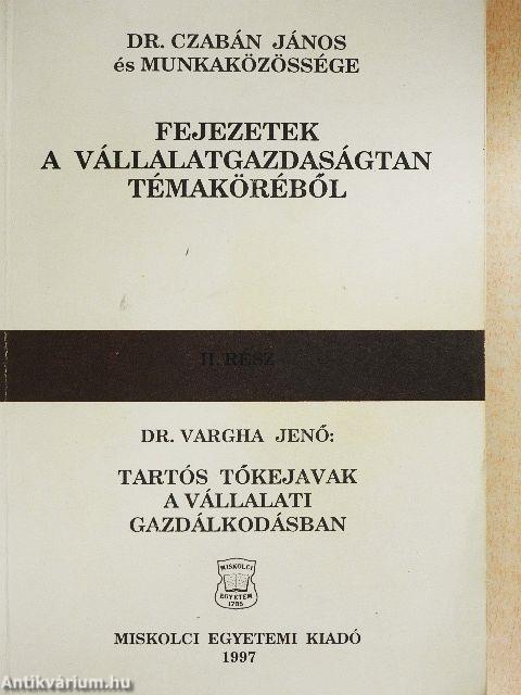 Fejezetek a vállalatgazdaságtan témaköréből II./Tartós tőkejavak a vállalati gazdálkodásban