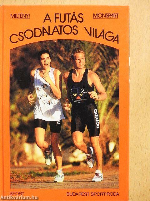 A futás csodálatos világa