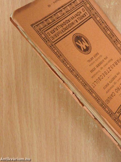 Don Pietro Caruso/Parasztbecsület