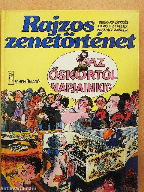 Rajzos zenetörténet az őskortól napjainkig