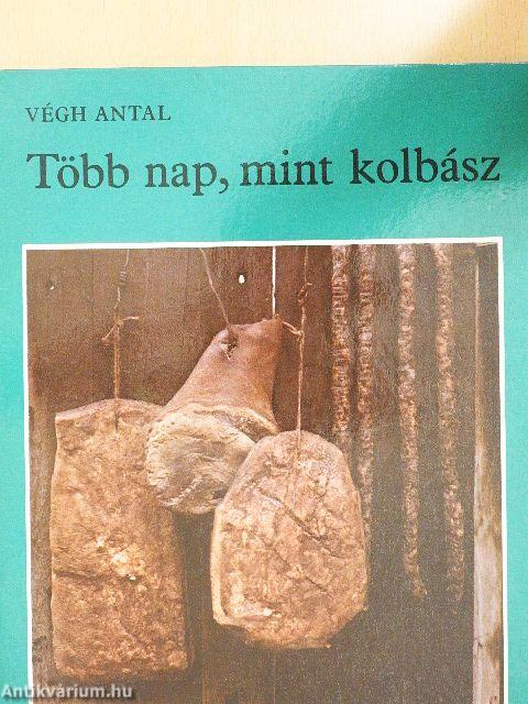 Több nap, mint kolbász