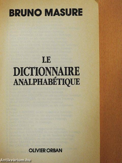 Le Dictionnaire Analphabétique
