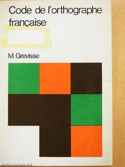 Code de l'orthographe francaise