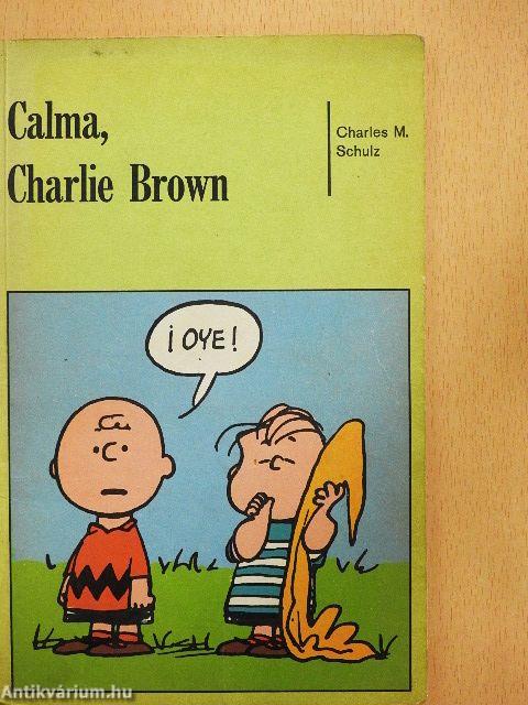 Calma, Charlie Brown