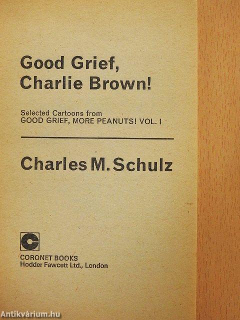 Good Grief, Charlie Brown!