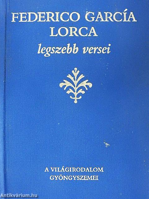 Federico García Lorca legszebb versei